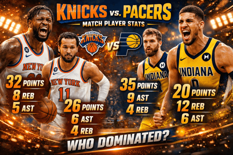 Knicks vs Pacers Match Player Stats